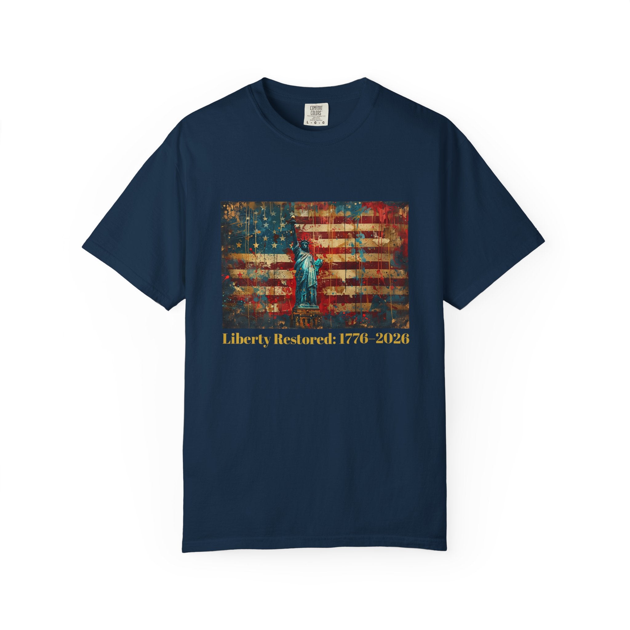 Patriotic Liberty T-Shirt – 'Liberty Restored 1776-2020' American Flag & Statue of Liberty Design