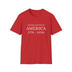 United States of America 1776-2026 T-Shirt | Patriotic Vintage Text - 250 USA Celebration