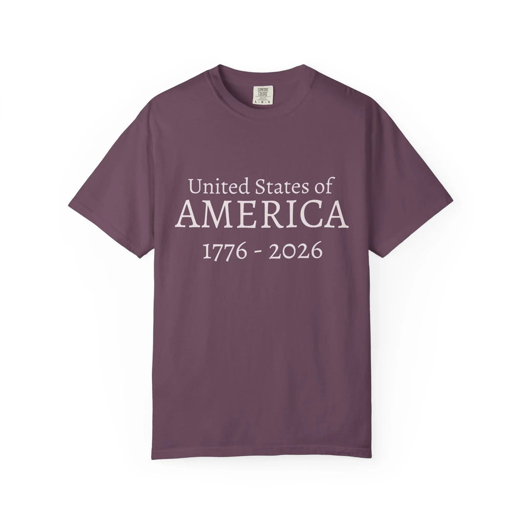 United States of AMERICA 1776-2026 T-Shirt | Patriotic Anniversary Tee - 250 USA Celebration