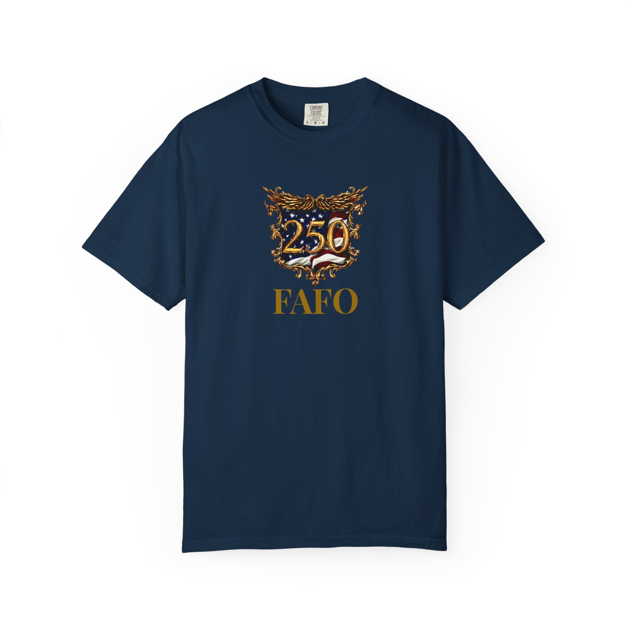American FAFO T-Shirt — 250 Anniversary FAFO Crest Graphic Tee