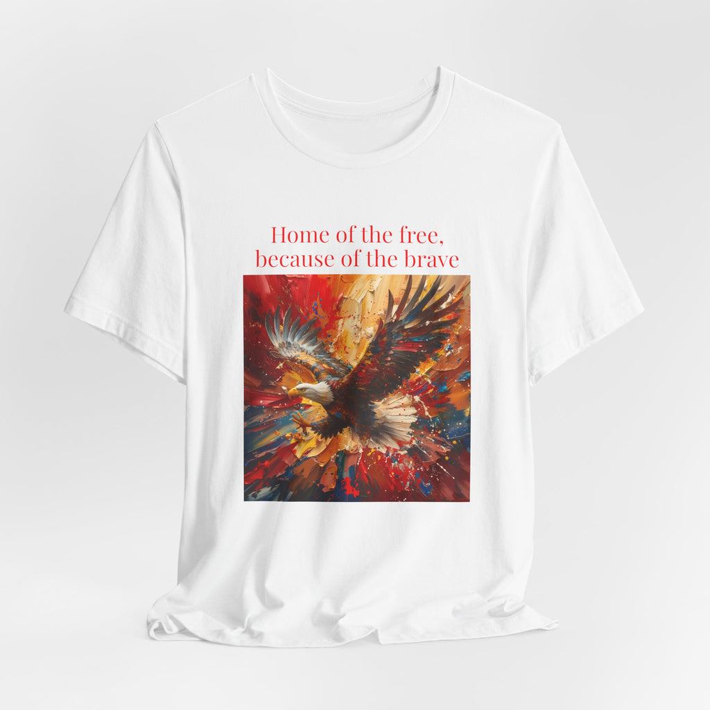 Patriotic Eagle T-Shirt – "Home of the Free, Because of the Brave" Graphic Tee