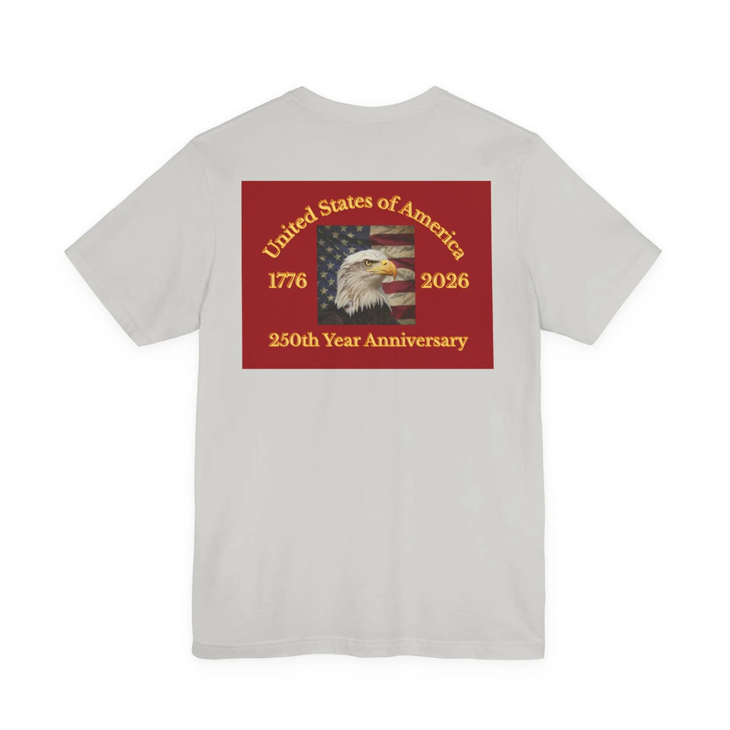 America 250 Celebration Eagle T-Shirt 1776 2026 Anniversary USA 250th Anniversary T Shirt Eagle Patriotic Tee 250th anniversary - 250 USA Celebration