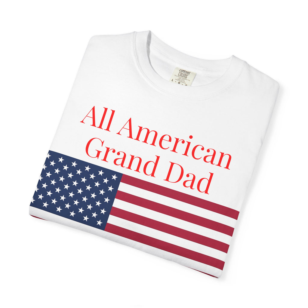 All American Grand Dad T-Shirt — Patriotic Flag Shirt for Grandfathers (Father's Day, 4th of July)
