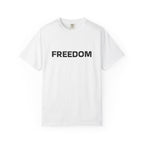 FREEDOM T-Shirt — Patriotic Tee