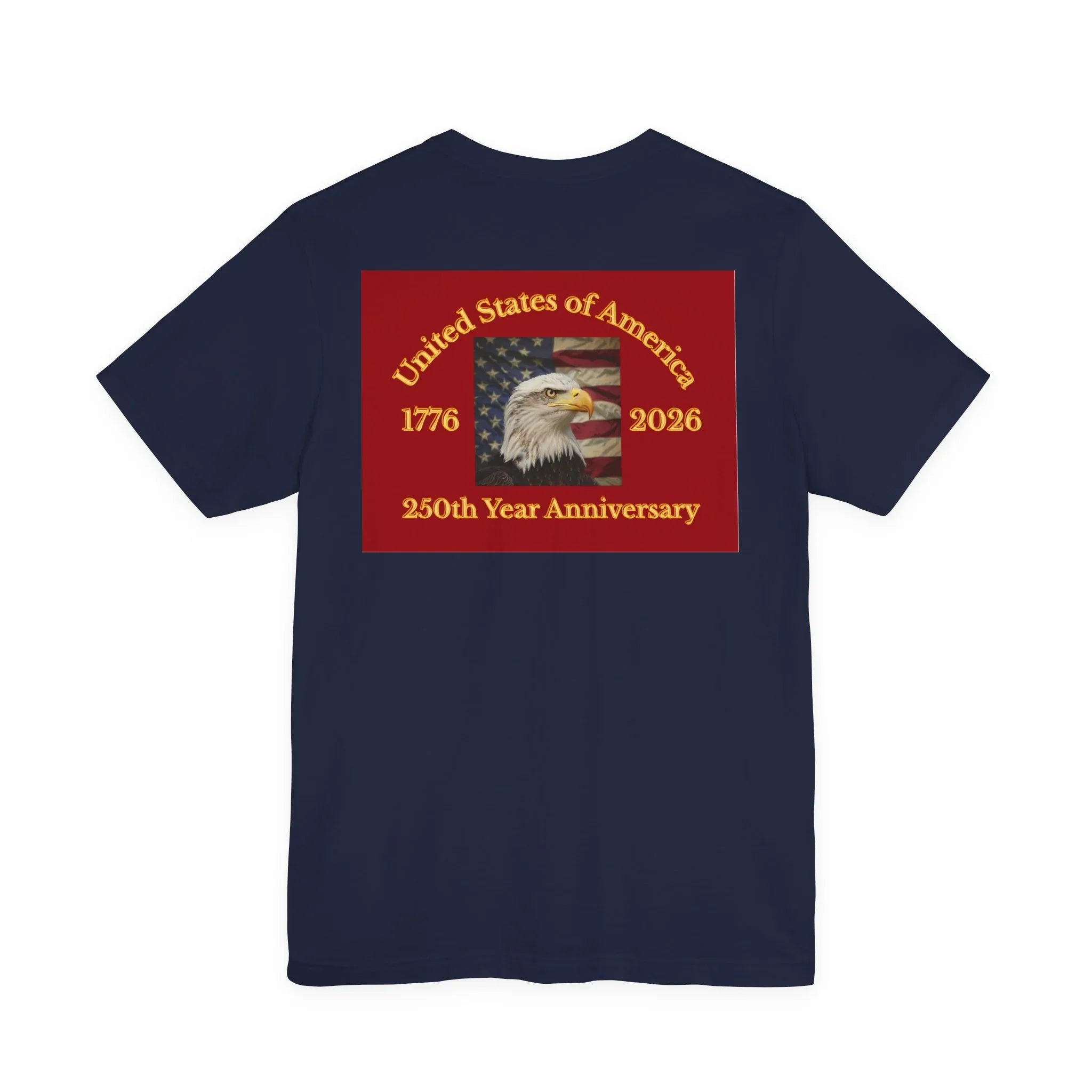 America 250 Celebration Eagle T-Shirt 1776 2026 Anniversary USA 250th Anniversary T Shirt Eagle Patriotic Tee 250th anniversary - 250 USA Celebration