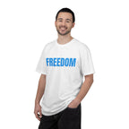 Freedom Graphic T-Shirt — Bold Blue Text Patriotic Tee