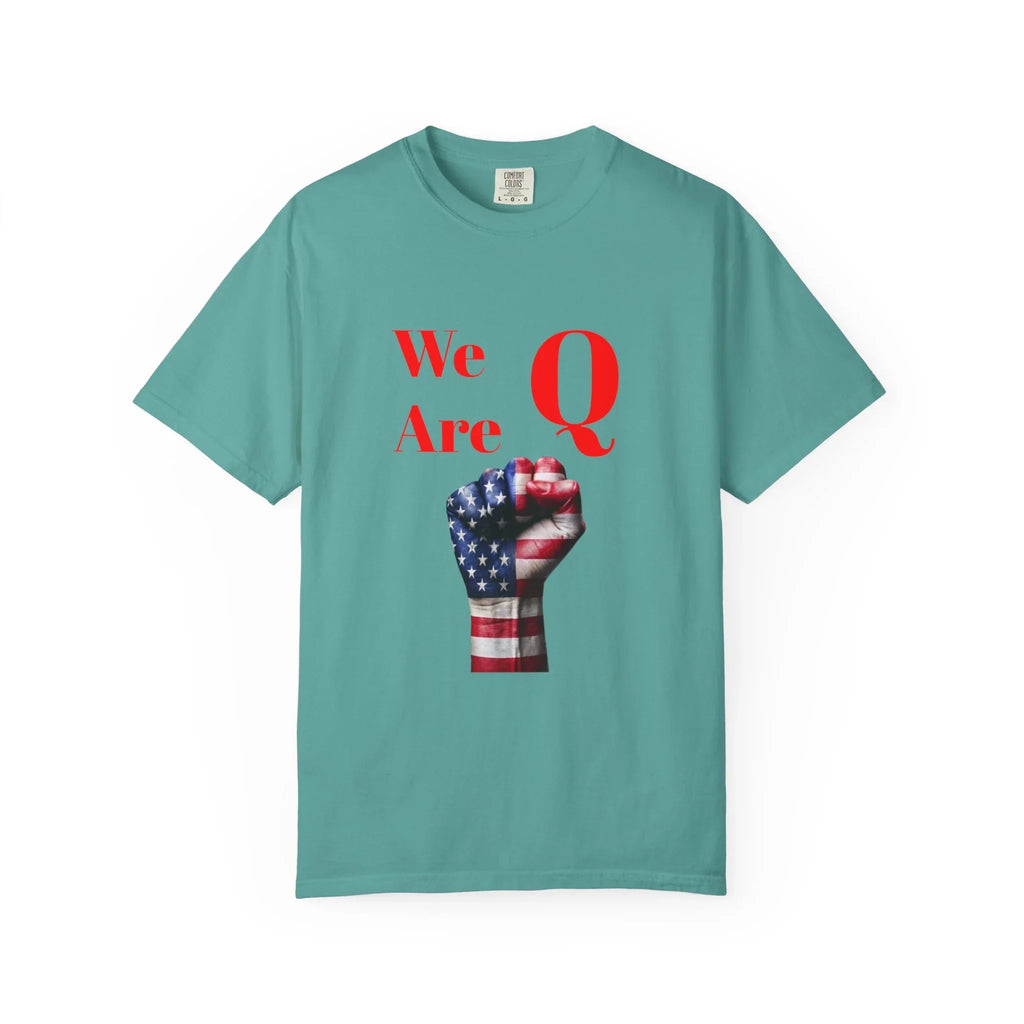 We Are Q fist American flag T-Shirt | QAnon political design - 250 USA Celebration