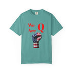 We Are Q fist American flag T-Shirt | QAnon political design - 250 USA Celebration