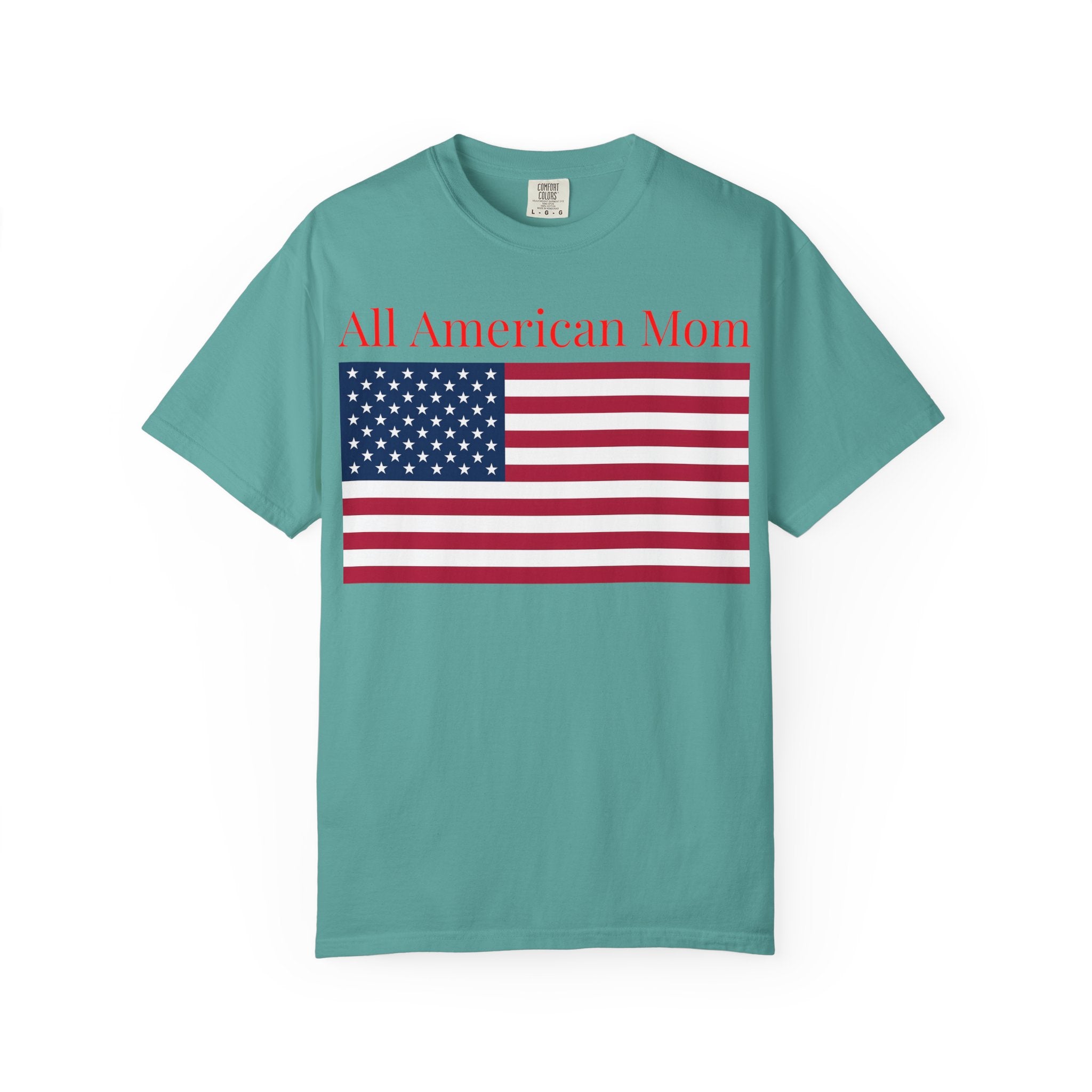 All American Mom T-Shirt — Patriotic USA Flag Tee for Moms (Mother's Day, 4th of July)