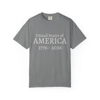 United States of AMERICA 1776-2026 T-Shirt | Patriotic Anniversary Tee - 250 USA Celebration