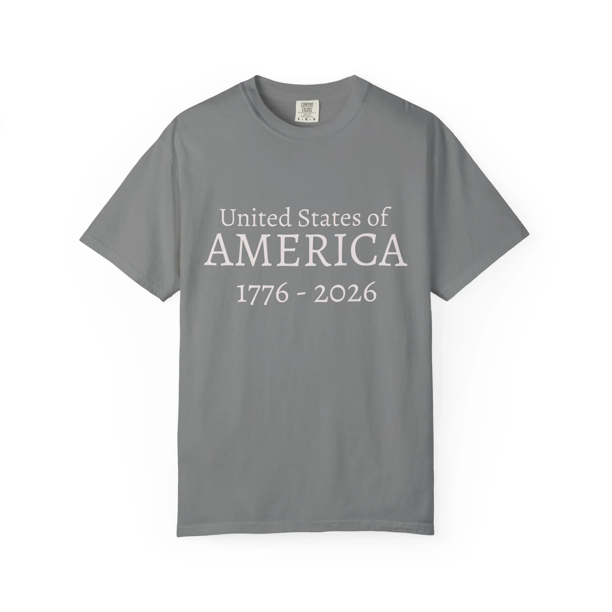 United States of AMERICA 1776-2026 T-Shirt | Patriotic Anniversary Tee - 250 USA Celebration