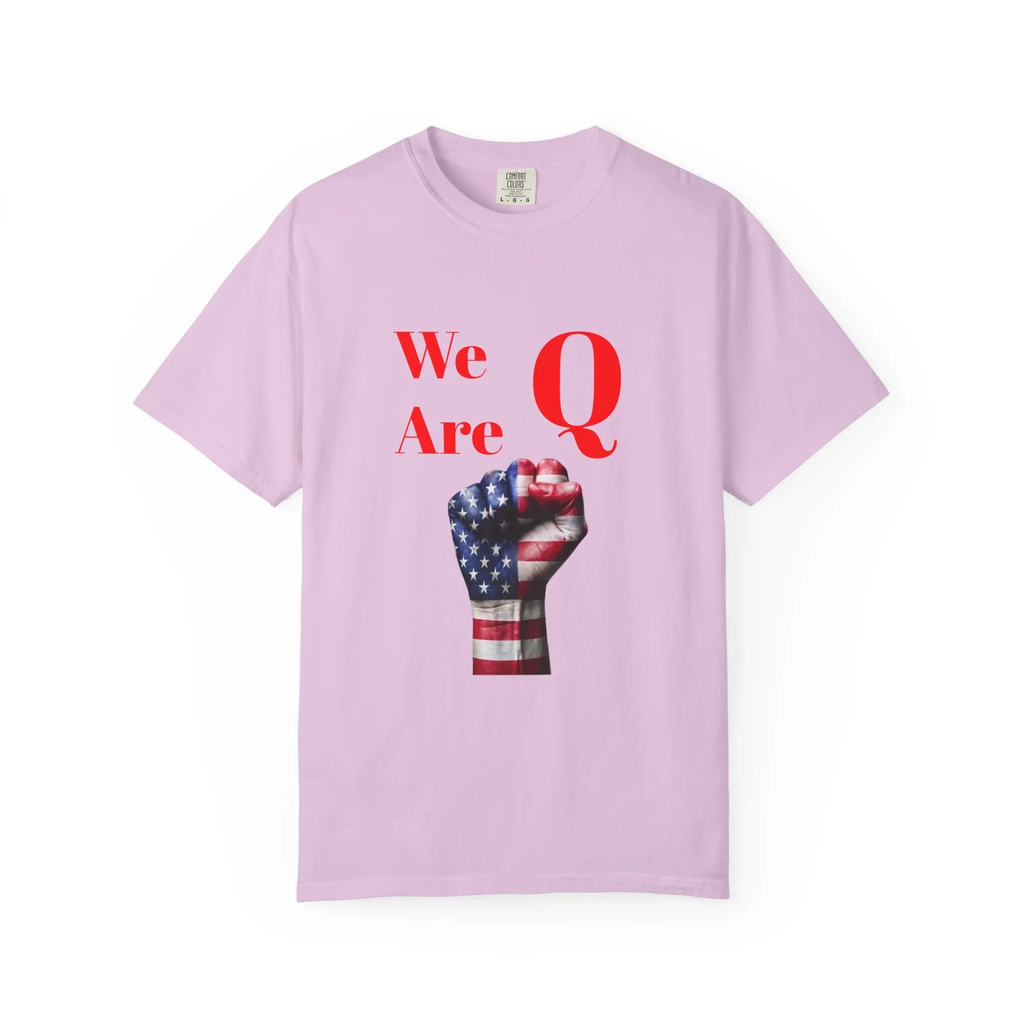 We Are Q fist American flag T-Shirt | QAnon political design - 250 USA Celebration