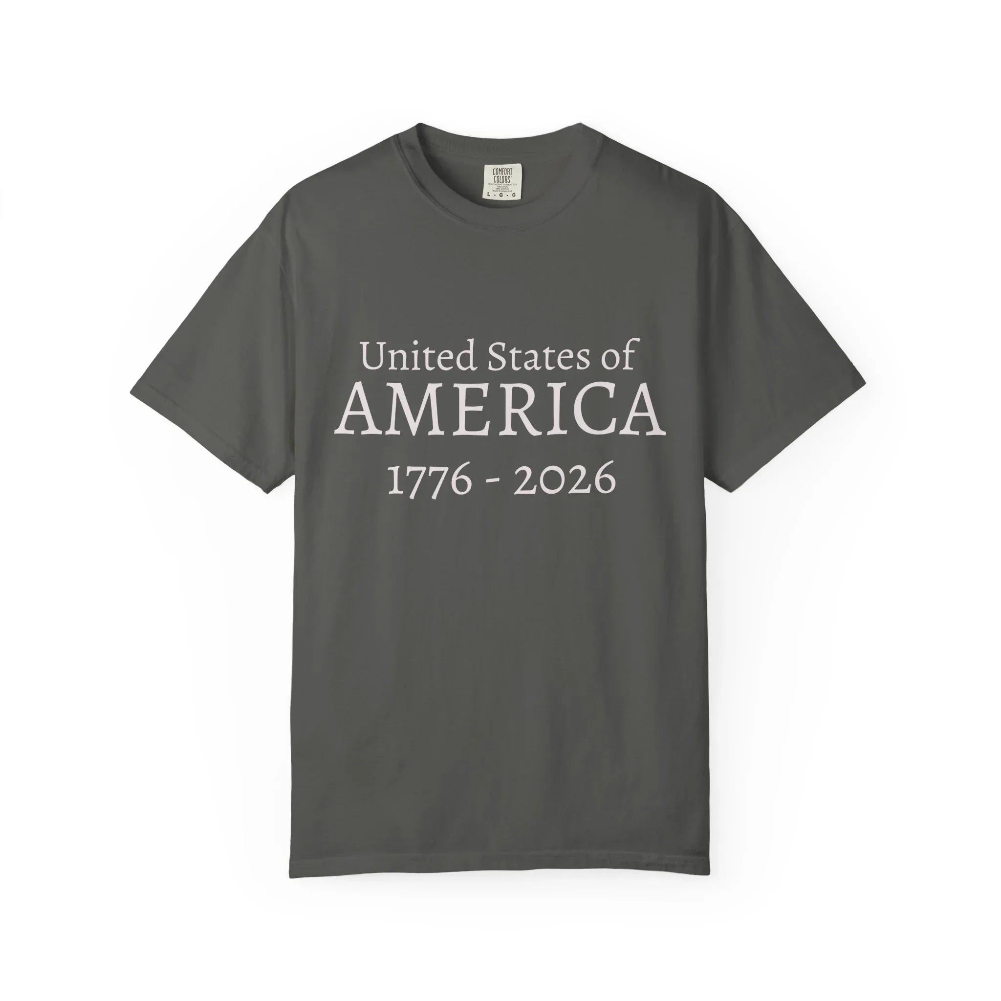 United States of AMERICA 1776-2026 T-Shirt | Patriotic Anniversary Tee - 250 USA Celebration