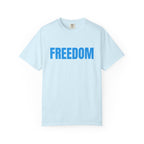Freedom Graphic T-Shirt — Bold Blue Text Patriotic Tee
