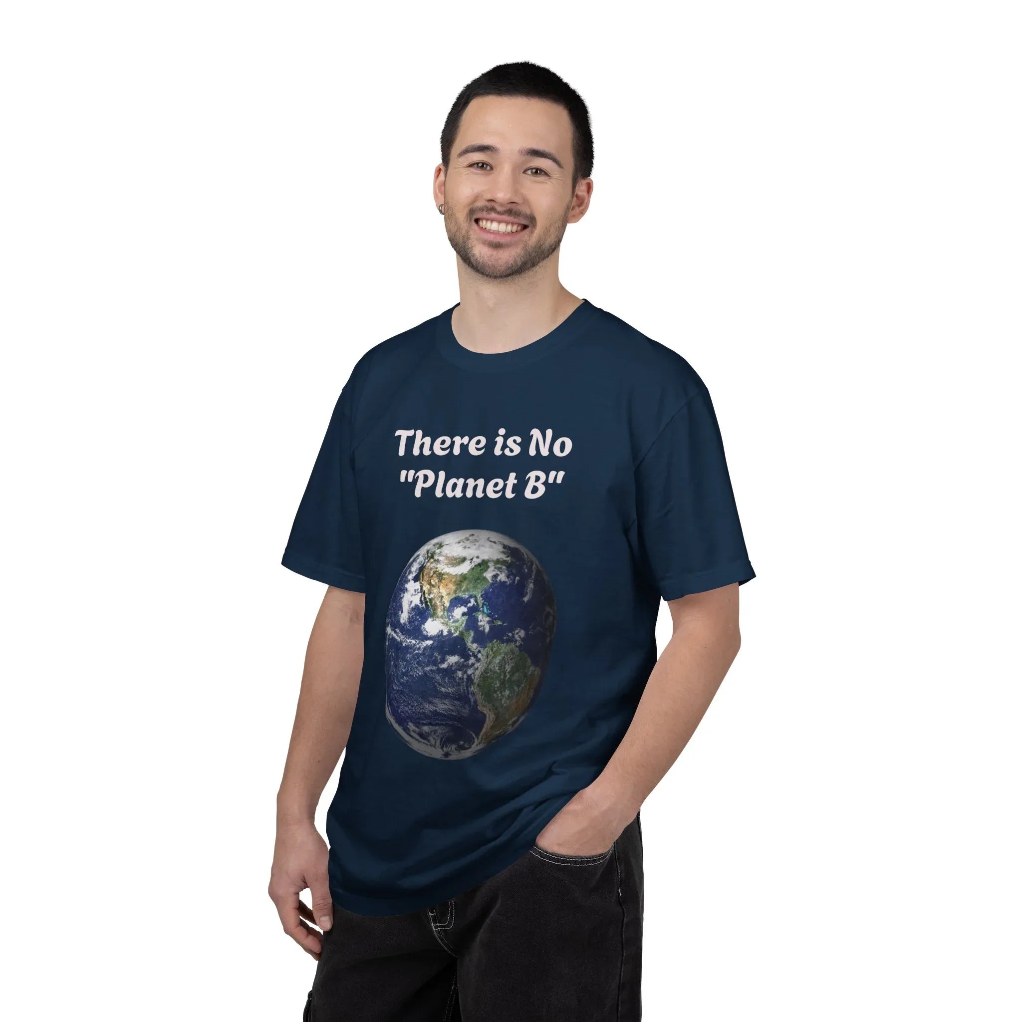 There is No "Planet B" Earth Graphic T-Shirt | Earth Day Environmental Tee - 250 USA Celebration