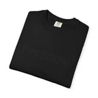 FREEDOM T-Shirt — Patriotic Tee