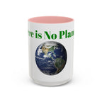 There is No Planet B Mug | Earth Graphic Accent Coffee Mug, Environment Coffee Cup - 250 USA Celebration
