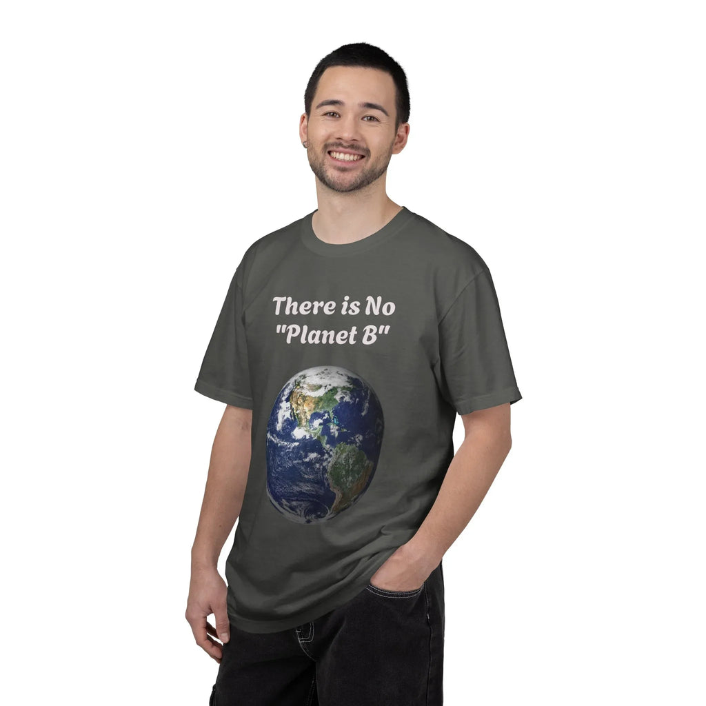There is No "Planet B" Earth Graphic T-Shirt | Earth Day Environmental Tee - 250 USA Celebration