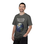 There is No "Planet B" Earth Graphic T-Shirt | Earth Day Environmental Tee - 250 USA Celebration