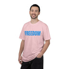 Freedom Graphic T-Shirt — Bold Blue Text Patriotic Tee