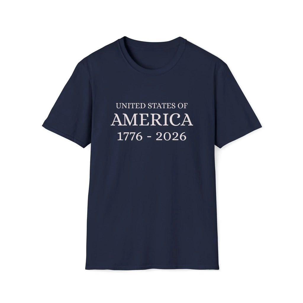 United States of America 1776-2026 T-Shirt | Patriotic Vintage Text - 250 USA Celebration