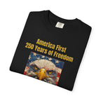 Official "America First 250 Years of Freedom" Tee