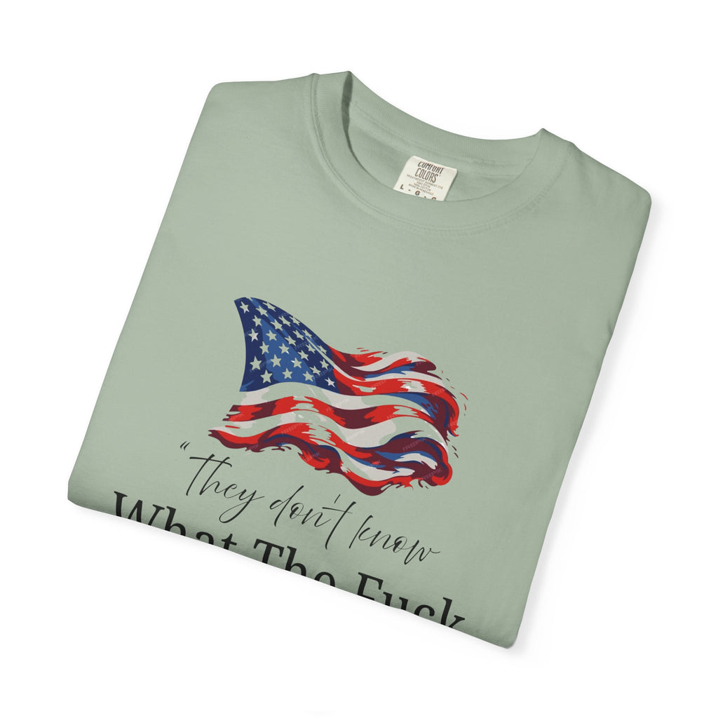 Patriotic Humor T-Shirt - Funny Graphic Tee, Independence Day, Gift for Veterans, Casual Wear, Unique Statement Shirt