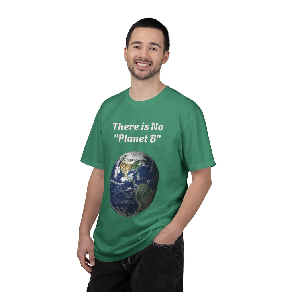 There is No "Planet B" Earth Graphic T-Shirt | Earth Day Environmental Tee - 250 USA Celebration