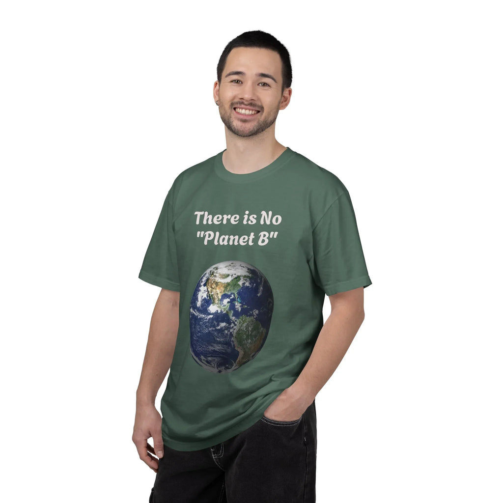 There is No "Planet B" Earth Graphic T-Shirt | Earth Day Environmental Tee - 250 USA Celebration