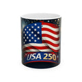 Patriotic Ceramic Mug, Stars & Stripes Coffee Cup, USA 250 Design, 4th of July Gift, Independence Day Decor, Tea Mug - 250 USA Celebration
