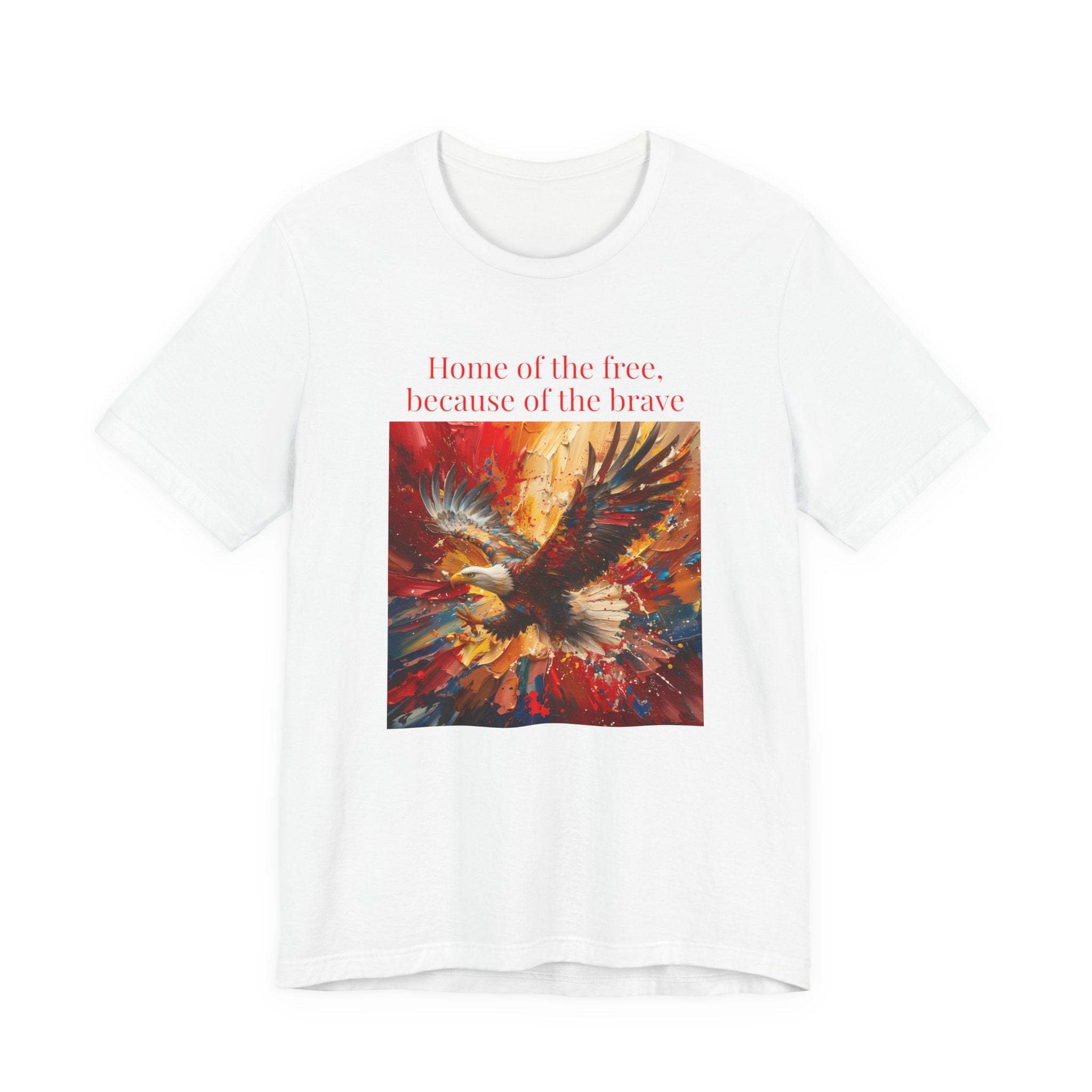 Patriotic Eagle T-Shirt – "Home of the Free, Because of the Brave" Graphic Tee