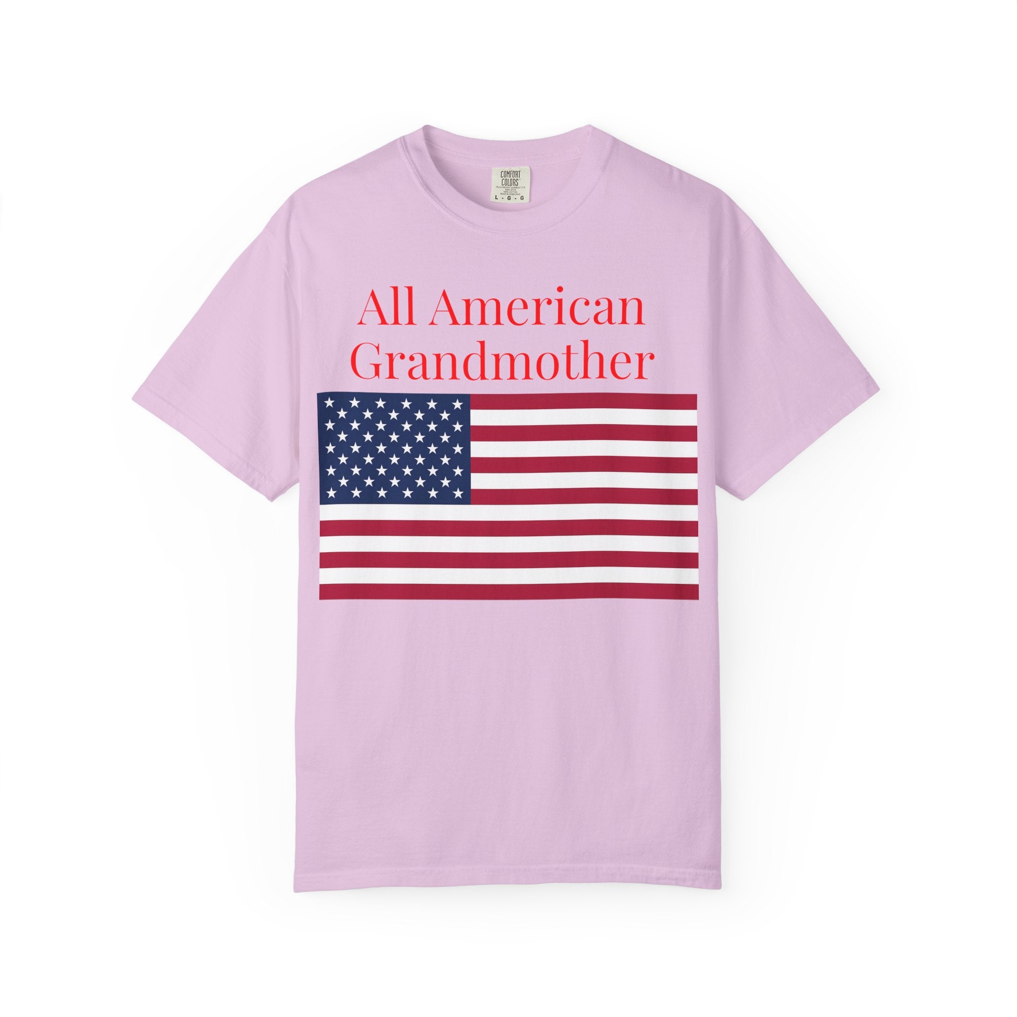 All American Grandmother T-Shirt — Patriotic Flag Tee for Moms & Grandmas