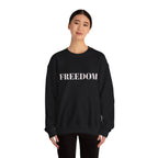 FREEDOM text Crewneck Sweatshirt | Bold Lettering, Minimalist Black Pullover - 250 USA Celebration