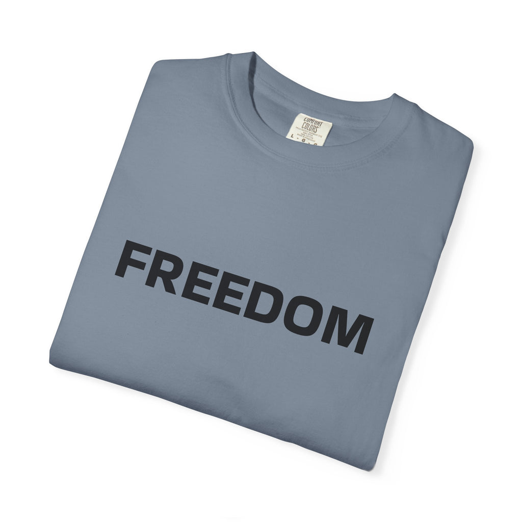 FREEDOM T-Shirt — Patriotic Tee