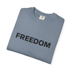 FREEDOM T-Shirt — Patriotic Tee
