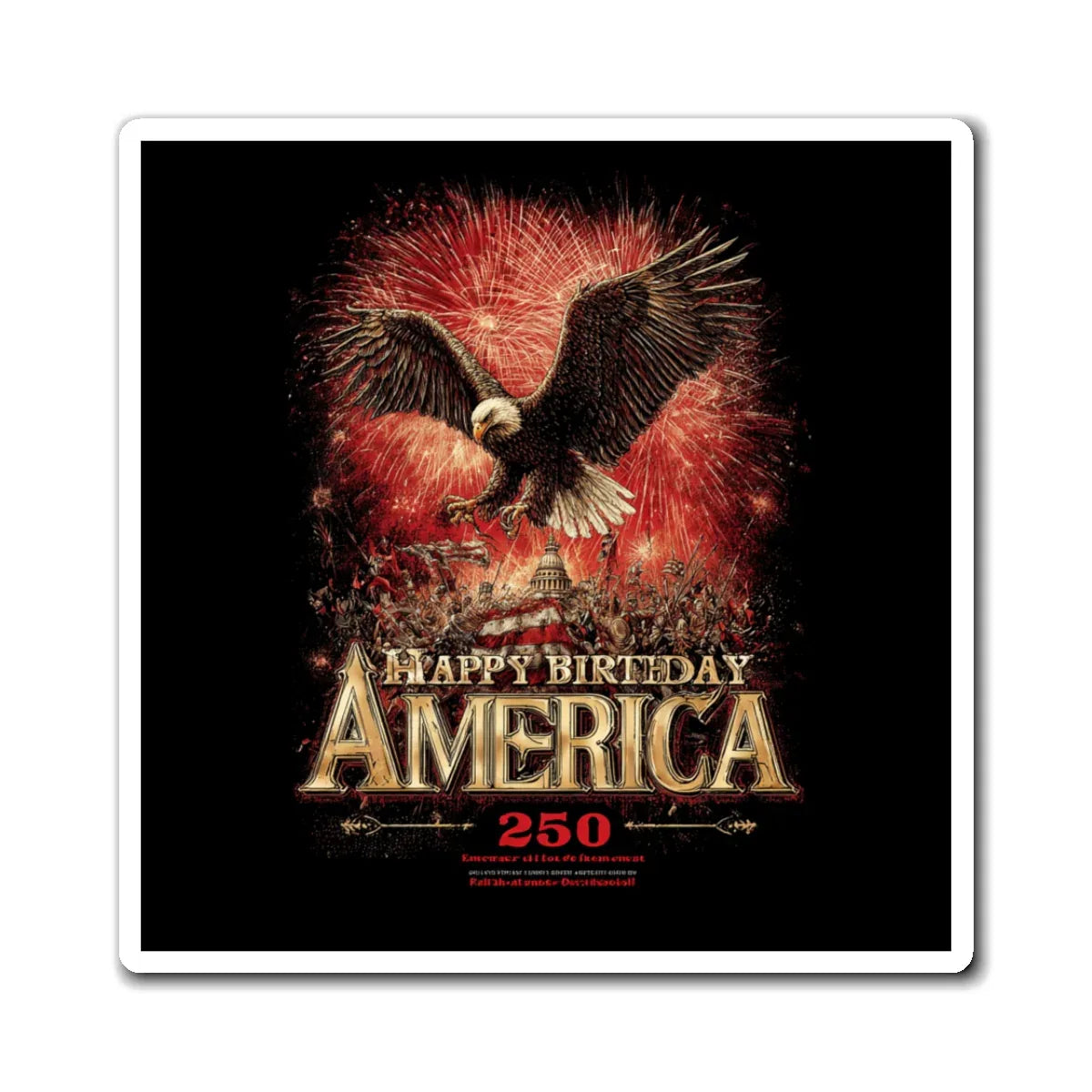 Happy Birthday America Bald Eagle Magnets | 4th of July Fireworks Refrigerator Magnet - 250 USA Celebration