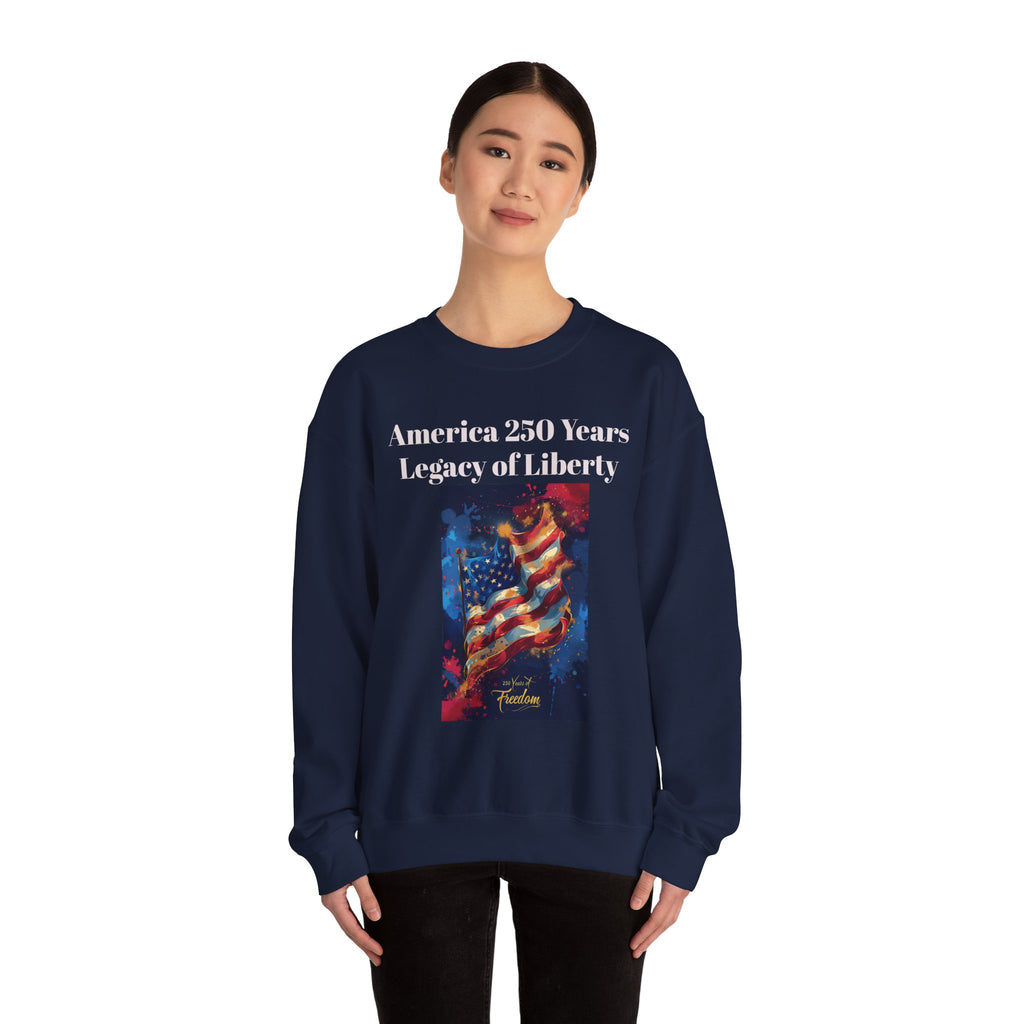 America 250 Years Legacy of Liberty Crewneck Sweatshirt