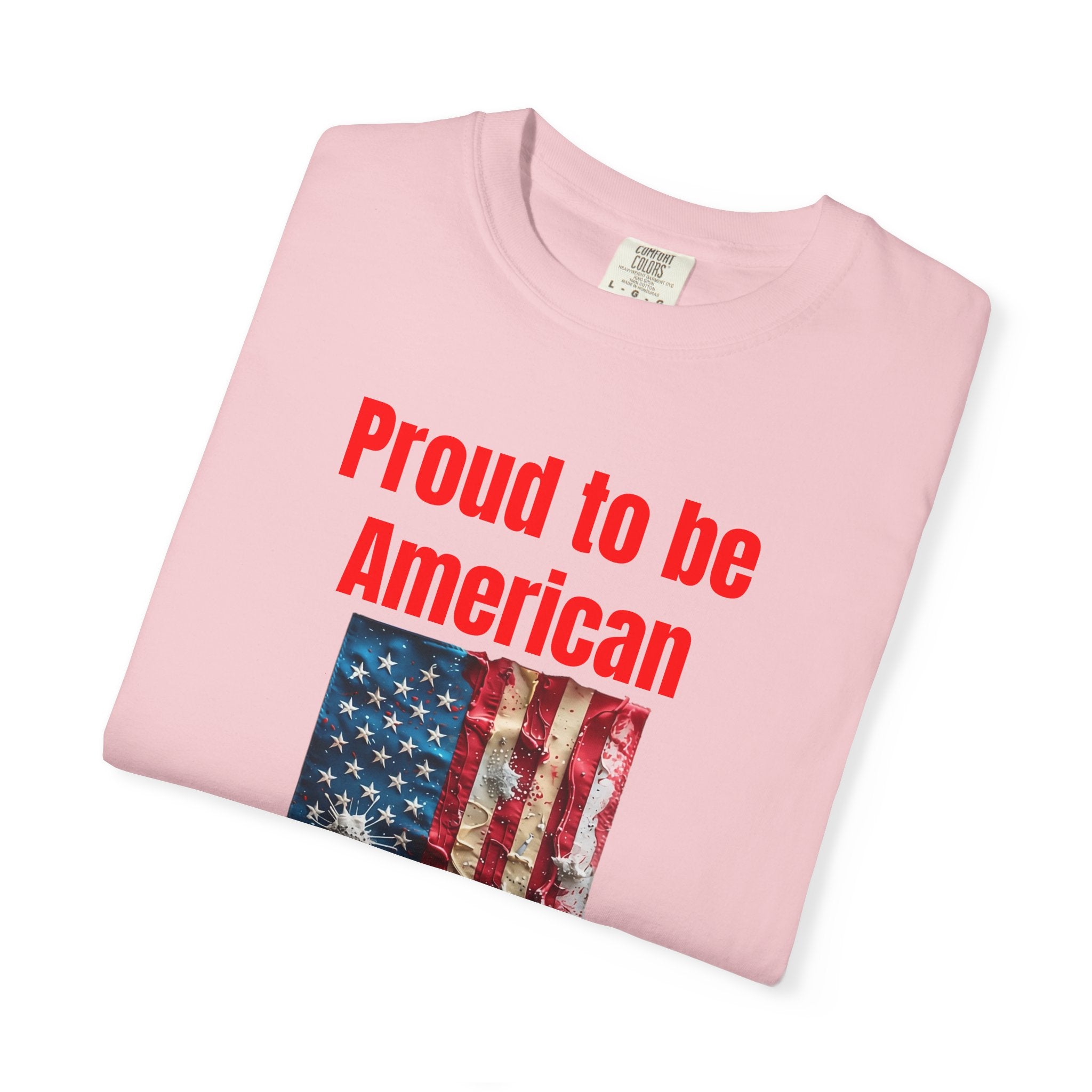 Proud to be American T-Shirt — Distressed Flag Patriotic Tee for 4th of July
