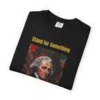 T-Shirt — 'Stand for Something' Alexander Hamilton Portrait Tee