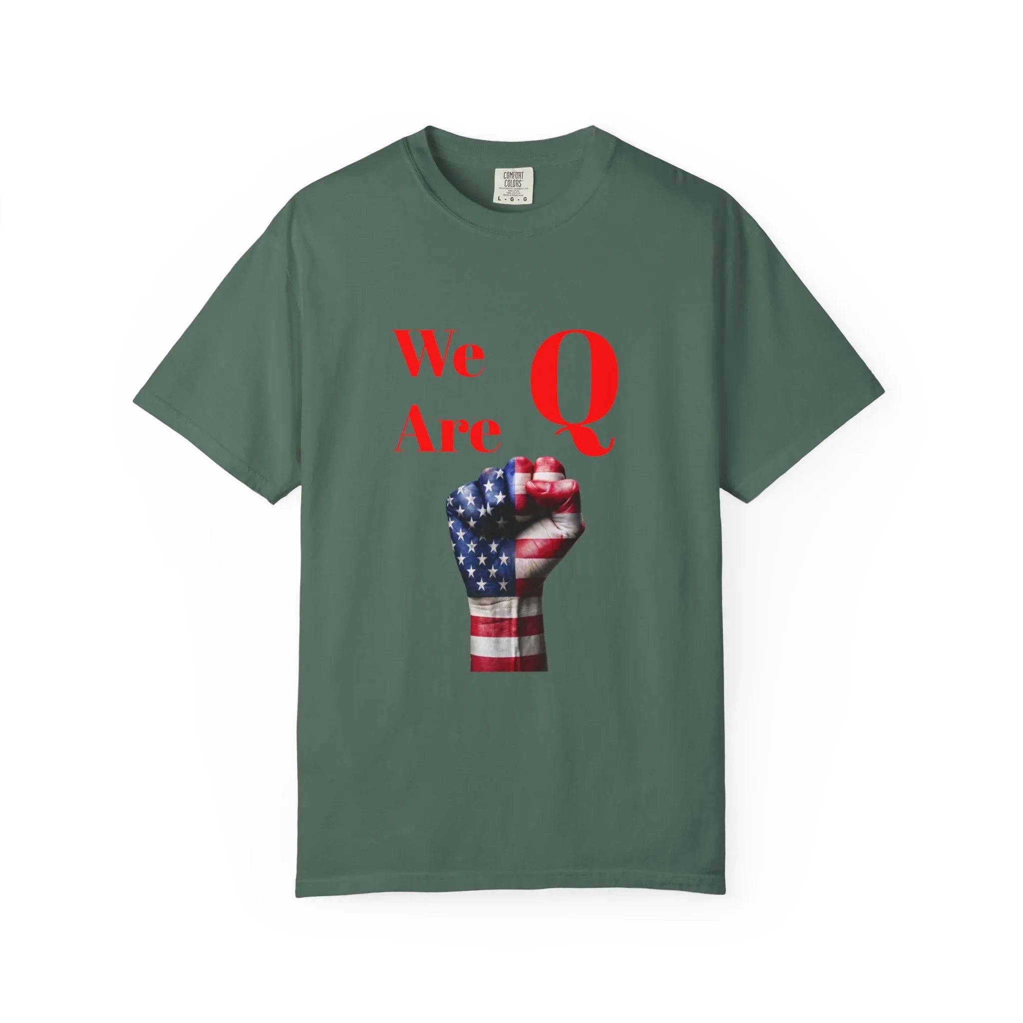 We Are Q fist American flag T-Shirt | QAnon political design - 250 USA Celebration
