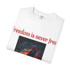 Freedom Is Never Free Eagle T-shirt | American Flag Patriotic Tee - 250 USA Celebration