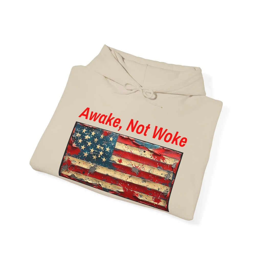 Awake Not Woke Hoodie | Political Statement Sweatshirt - 250 USA Celebration
