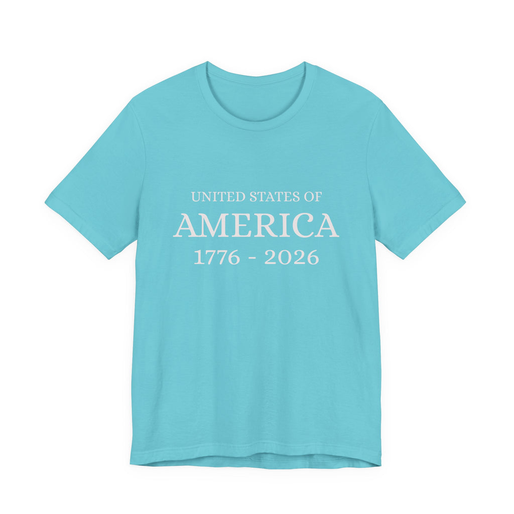 America 1776–2026 T-Shirt — United States of America Patriotic Tee