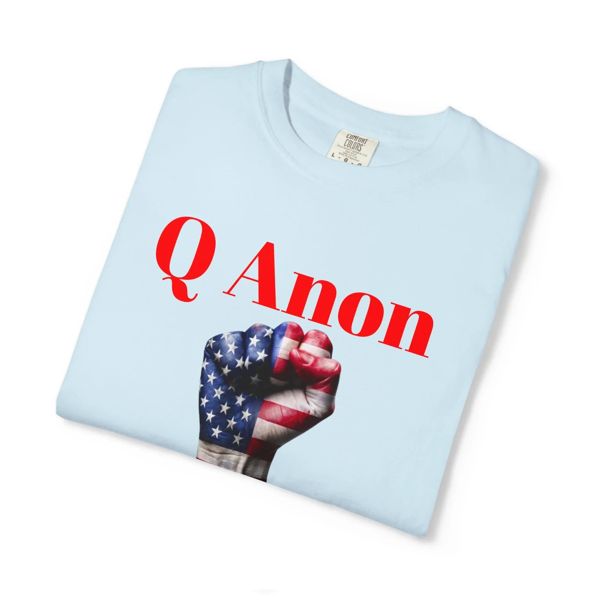 Q Anon Fist T-shirt | WWG1WGA Print - 250 USA Celebration