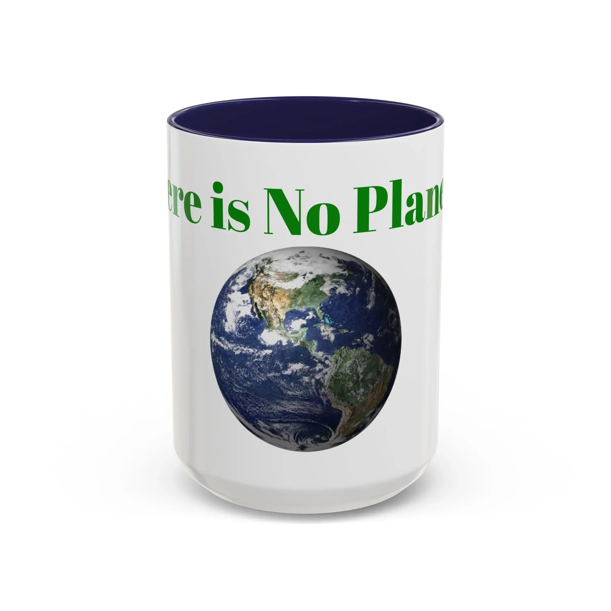 There is No Planet B Mug | Earth Graphic Accent Coffee Mug, Environment Coffee Cup - 250 USA Celebration