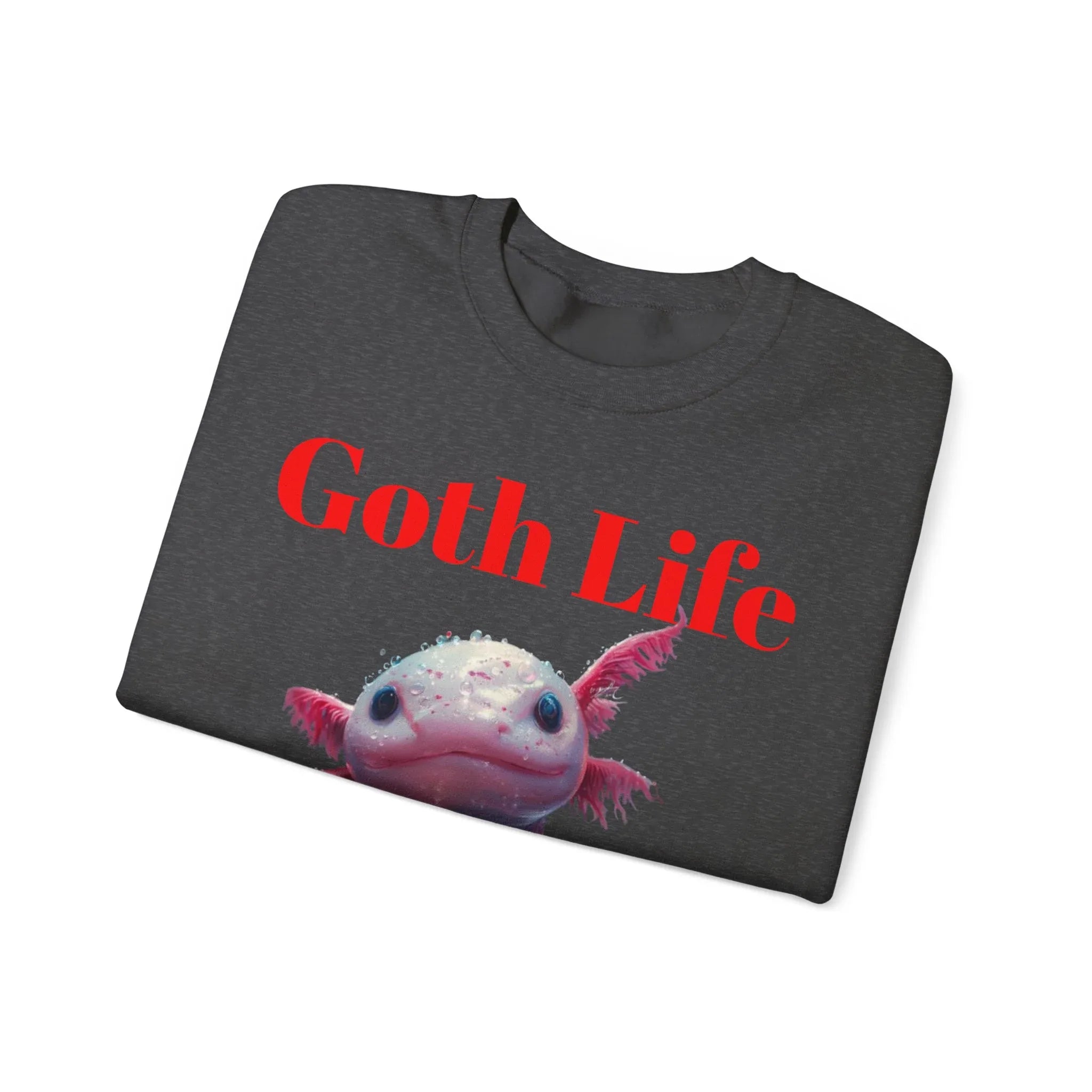 Goth Life Axolotl Sweatshirt | Cute Goth Axolotl Illustration - 250 USA Celebration