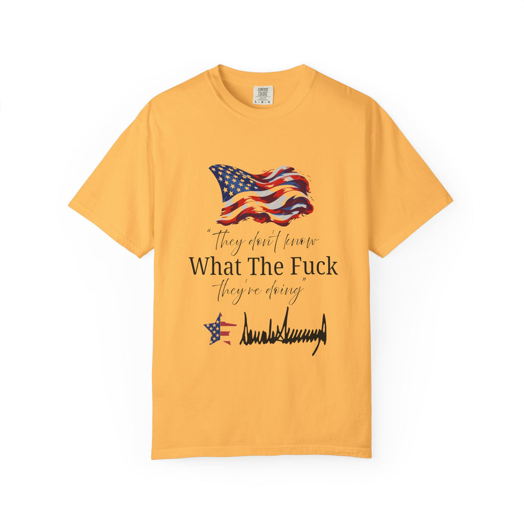 Patriotic Humor T-Shirt - Funny Graphic Tee, Independence Day, Gift for Veterans, Casual Wear, Unique Statement Shirt