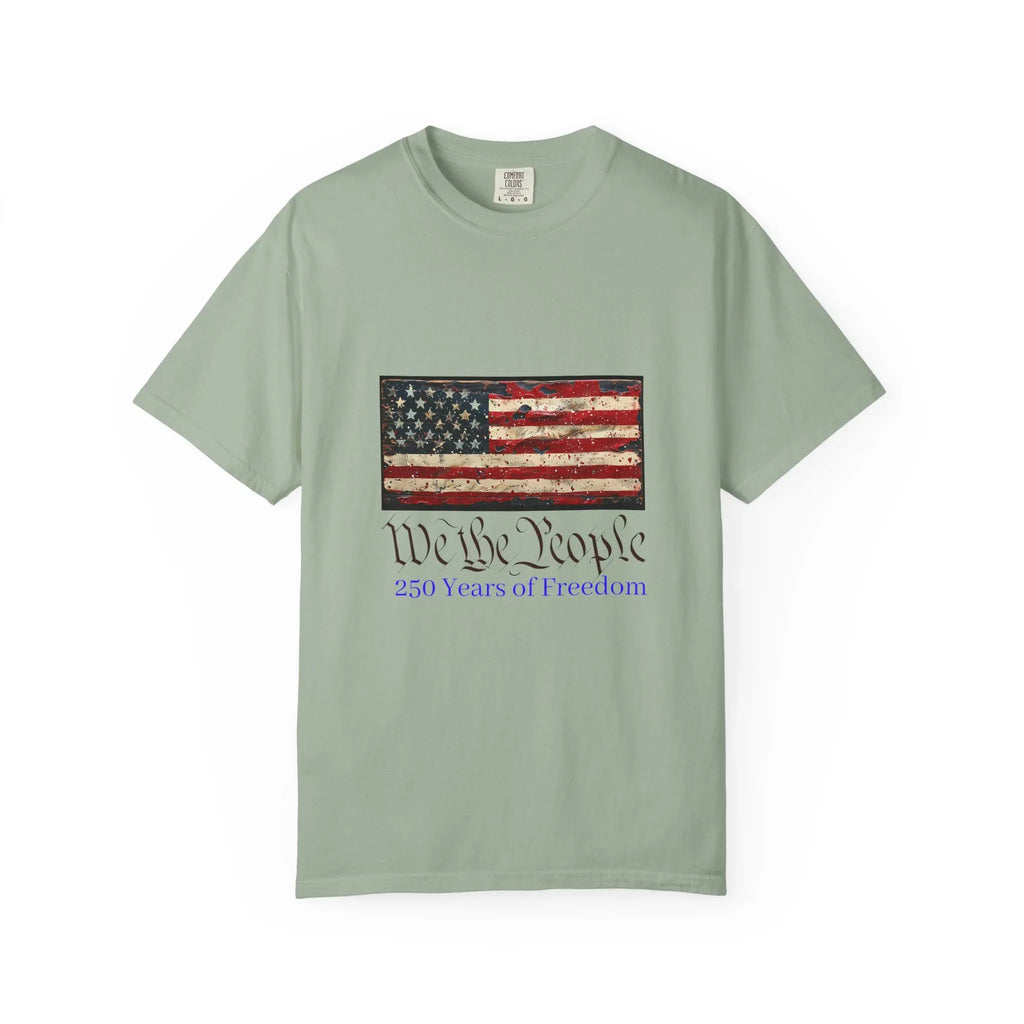 We the People American Flag T-Shirt | 250 Years of Freedom - 250 USA Celebration