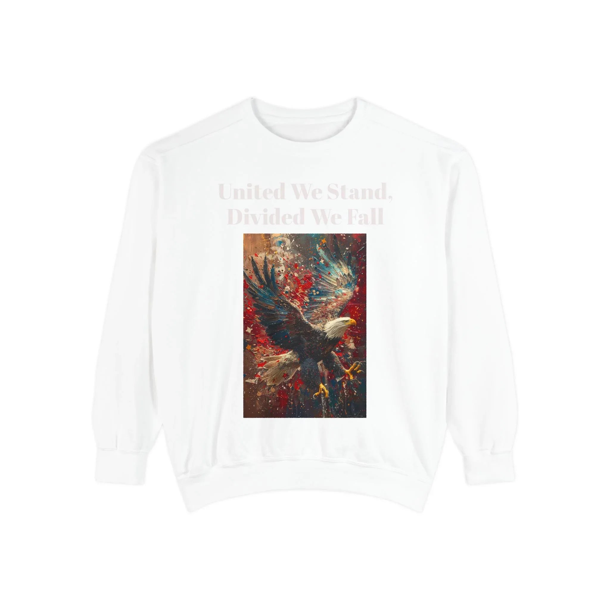United We Stand Sweatshirt | Unisex Garment-Dyed Crewneck | Eagle Design | Cozy Fashion | Perfect for Casual Wear, Gift for Him or [...] - 250 USA Celebration