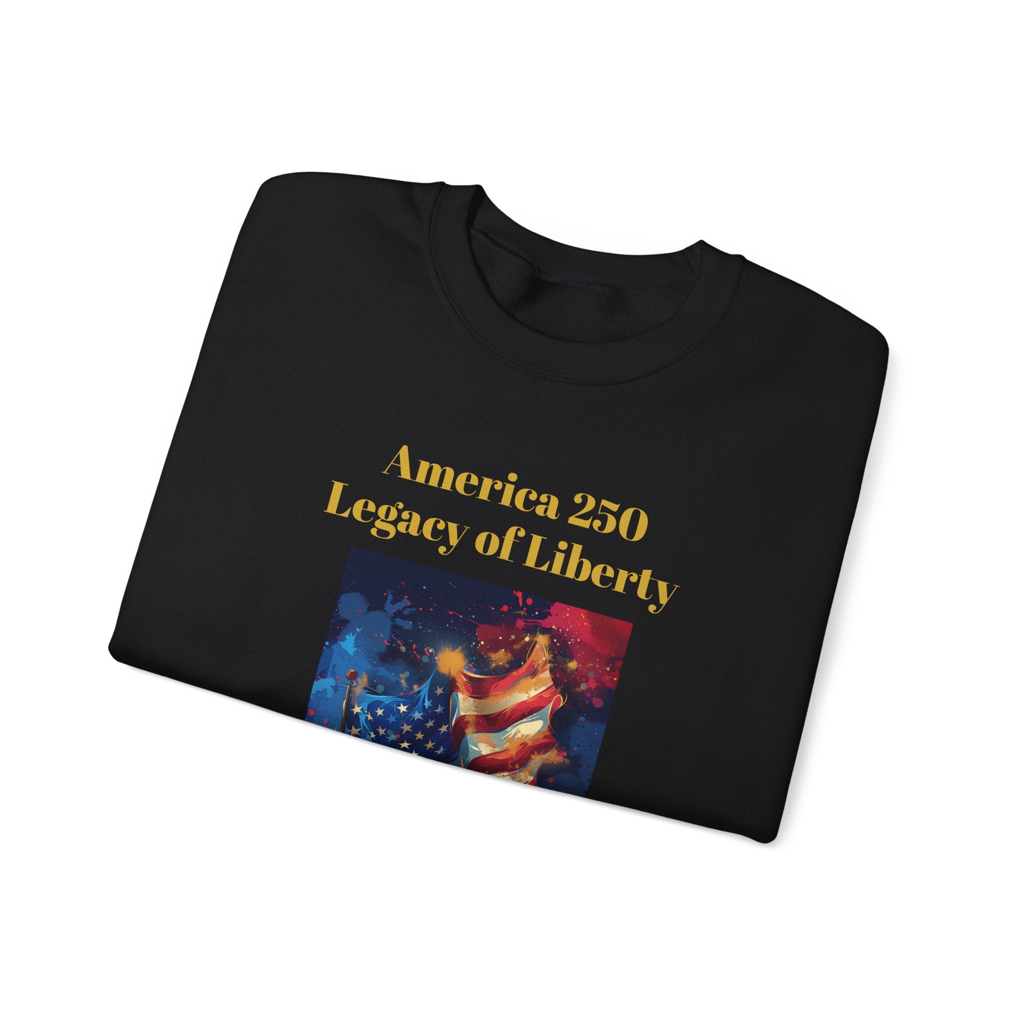 America 250 Years Legacy of Liberty Crewneck Sweatshirt